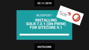 kayee-blogpost-Installing solr 721 on prem for Sitecore 9.1