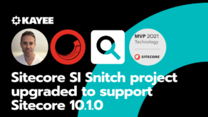 Sitecore SI Snitch project upgraded to support Sitecore 10.1.0