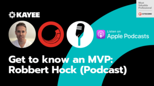 Get to know an MVP: Robbert Hock (Podcast)