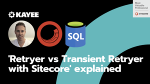 'Retryer vs Transient Retryer with Sitecore' explained