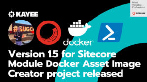 Sitecore Module Docker Asset Image Creator v1.5 Released