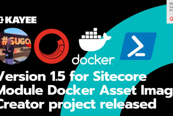 Sitecore Module Docker Asset Image Creator v1.5 Released