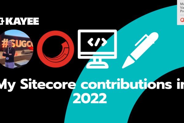 My Sitecore contributions in 2022