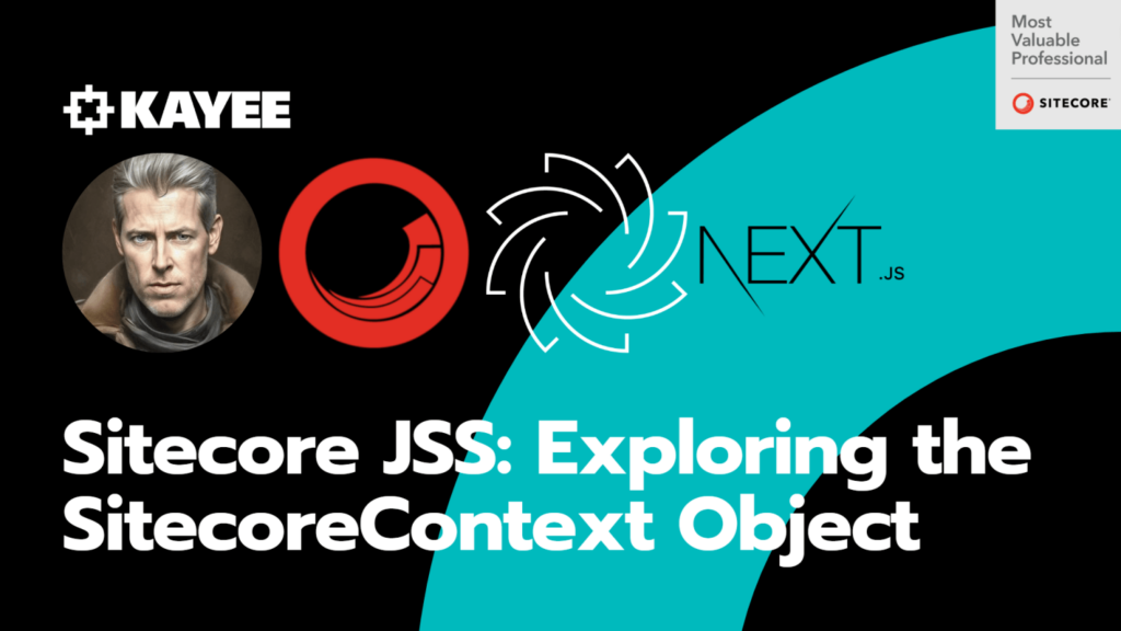 Sitecore JSS: Exploring the SitecoreContext Object