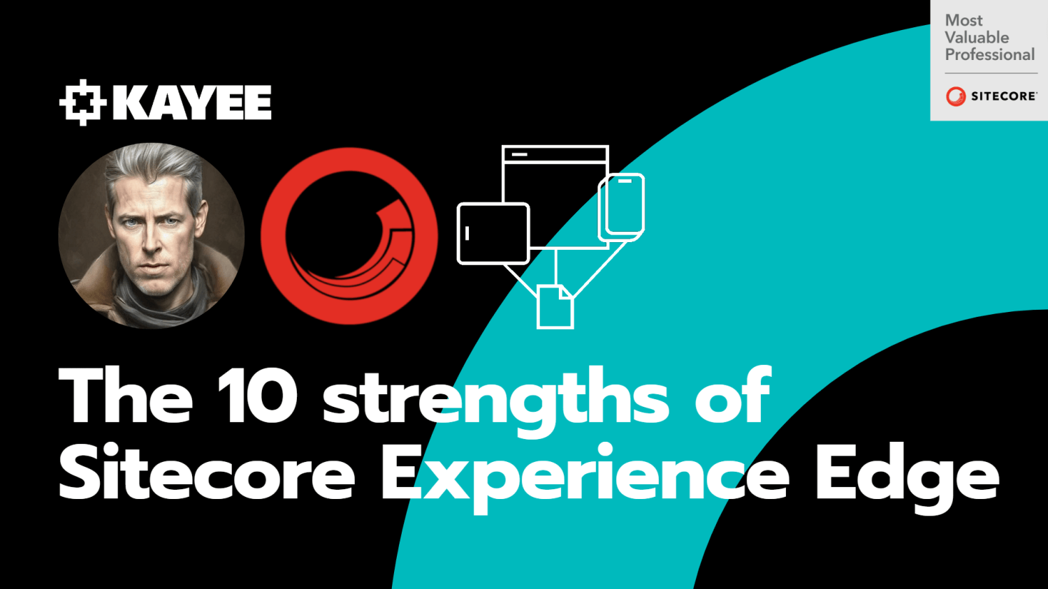 The 10 strengths of Sitecore Experience Edge