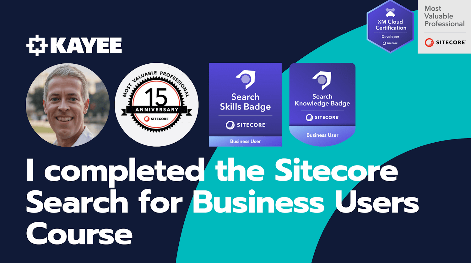 I completed the the Sitecore Search for Business Users Course